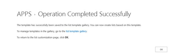 saved to the list template gallery